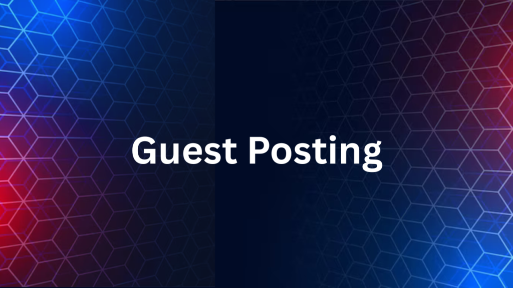 The Power of Guest Blogging: How to Boost Your SEO and Online Authority